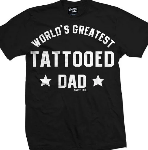 Half Price World's Greatest Tattooed Dad Men's T-Shirt